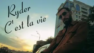 Ryder -  c'est la vie )