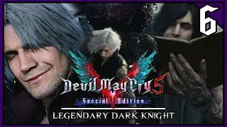 Do You like William Blake?: Let's Play | Devil May Cry 5: SE - [6] - LDK Playthru (PS5)