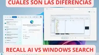 Cuales son las Diferencias Entre Recall AI vs.  Windows Search en Windows 11 24h2