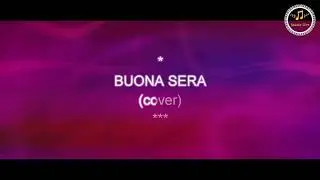 Buona sera  (Karaoke)