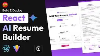 Build & Deploy AI Resume Builder App Using React, Vite, Tailwind css, Strapi, Clerk