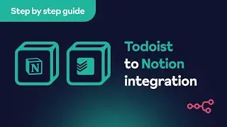 Todoist and Notion integration: Automated workflow (+ Free Template)