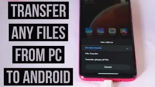 How to Transfer Photos/Videos from Laptop/PC to Android | Transfer Any Files from PC to Android