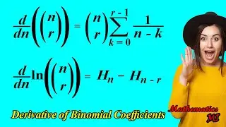 Derivative of Binomial Coefficients