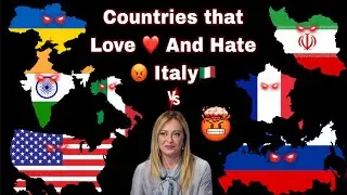 Countries That Love And Hate Italy🇮🇹 2025