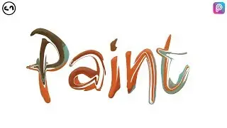 Paint Text Effect - Picsart Tutorial