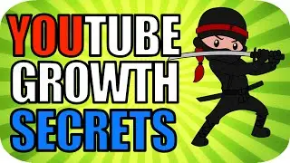 Secrets to Growing on YouTube!