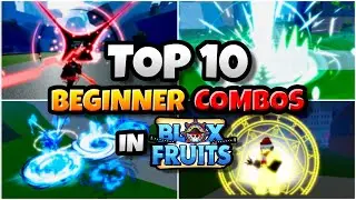 Top 10 Combos For Beginners In Blox Fruits! update 23