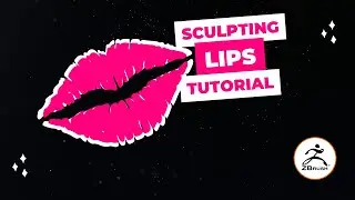 Sculpting Lips in ZBrush - Digital Sculpting Tutorial for Beginners