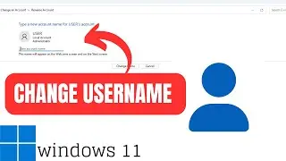 Change UserName (Account Name) In windows 11