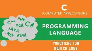 36. | Practical for Switch Case | Creating Menu of Calculator in the Program | - C Language