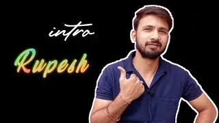 Glowing Name Reveal Intro | Intro | Rupesh Lodwal - 2021