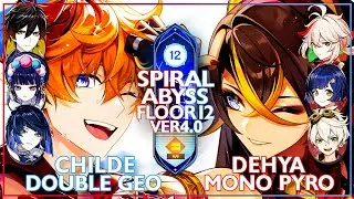 Childe Double Geo & Dehya Mono Pyro | Spiral Abyss 4.0 - Floor 12 (Genshin impact)