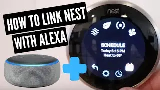 How To Link Nest To Alexa