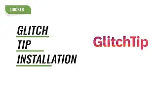 Ultimate Guide to Installing GlitchTip: Open Source Error Tracking Made Easy!