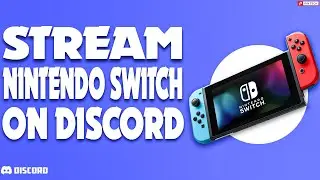 How to Stream Nintendo Switch on Discord | PIN TECH |