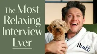 Niall Horan Hugs A Puppy & Reveals His Love Language | The Most Relaxing Interview Ever ​