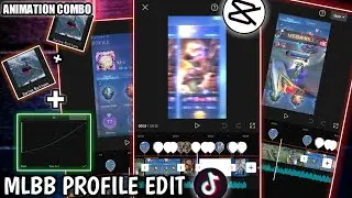 CAPCUT FULL TUTORIAL #13 | MLBB PROFILE EDIT | TIKTOK TREND