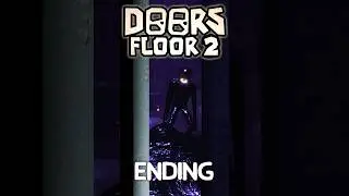 FLOOR 2 ENDING SCENE - Doors Floor 2 Update [The Mines] #doors #roblox