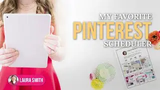 My Favorite Pinterest Scheduler