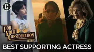 Best Supporting Actress Predictions - Collider For Your Consideration