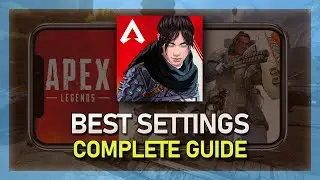 Apex Legends Mobile Best Settings & Sensitivity Guide 2022