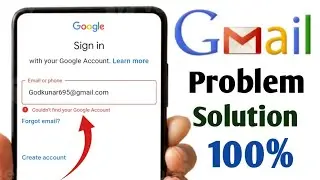 couldn't find your google account || how to find your google account if you've signed into google