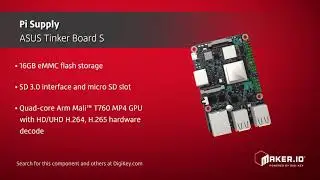 Pi Supply ASUS Tinker Board S | Maker Minute