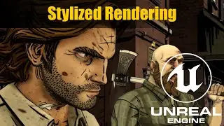 Stylized Rendering in UE4/UE5