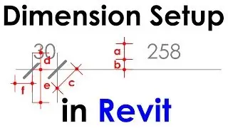 Dimension Setup in Revit Tutorial