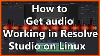 How to get audio working in DaVinci Resolve 16/17/18 on Linux