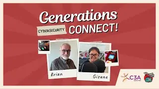 Keep Updated on Cybersecurity & Scams with Brian Richmond & Gizane (Generations Connect! Ep 2)