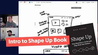 Introduction to Shape Up Method from Basecamp / Ryan Singer