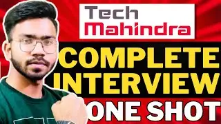 Tech Mahindra Interview One Shot in 1 Video 🔥| Technical Round and HR Round Interview