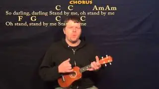 Stand By Me (Ben E King) Ukulele Cover Lesson in C with Lyrics/Chords