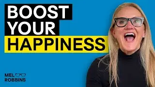 Surprising Ways To Naturally Boost Dopamine And Be Happy (The Happy Hormone) | Mel Robbins