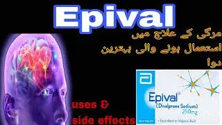 Epival tablet|Anti-Psychotic Medicine