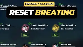 How to Reset Breathing in Roblox Project Slayers