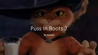 Puss In Boots 2 Review