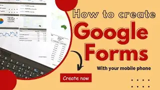 How to Create A Google Forms on Mobile | Google Forms Tutorial