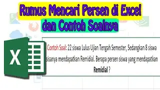 Rumus Mencari Persen di Excel dan Contoh Soalnya