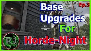 7 Days to Die 1.0 Prepping for HORDE NIGHT