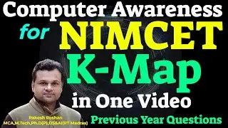 Computer Awareness for NIMCET and CUET Exam  | 2-3-4 Variables K-Map | Boolean Algebra