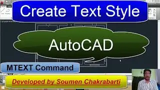 MTEXT & TEXT STYLE in autocad | AutoCAD Tutorial