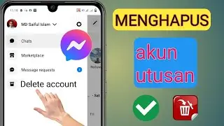 Cara MENGHAPUS Akun Messenger (2024)|  Hapus Akun Messenger