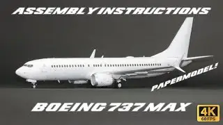 BOEING 737 MAX Papermodel Assembly Instructions