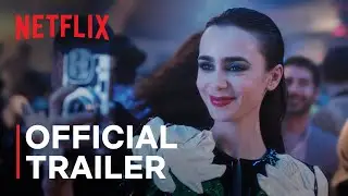 Emily in Paris: Season 4 Part 1 | Official Trailer | Netflix