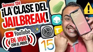 DIRECTO 🔴 ¡ASÍ ME PREPARÉ PARA EL CHEYOTE JAILBREAK iOS 15! (Semana 124)