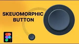 Skeumorphism in Figma | Skeuomorphic Button - Figma Tutorial