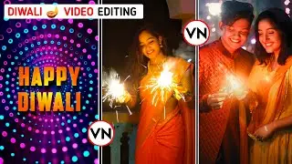 Diwali Video Editing Vn App | Coming Soon Diwali Video Editing | Dipawali Video Editing Vn Editing